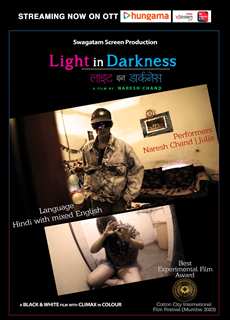 Released On  27th May 2024 A Hindi Feature Film Titled Light In Darkness On OTT